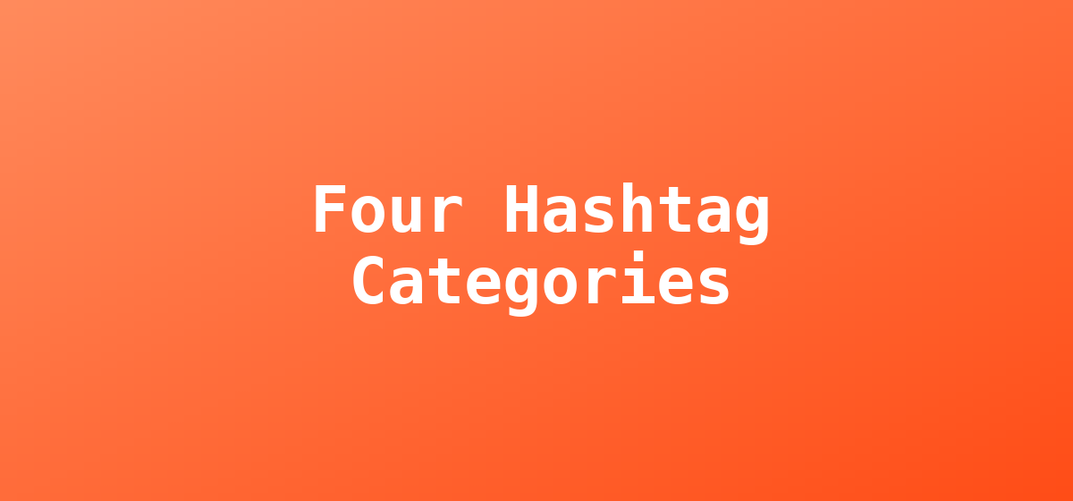 Diagram of the best hashtags for lead generation across niche, local, buyer-intent and community tags